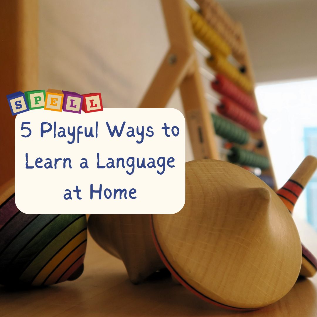 5 Playful Ways to Learn a Language at Home