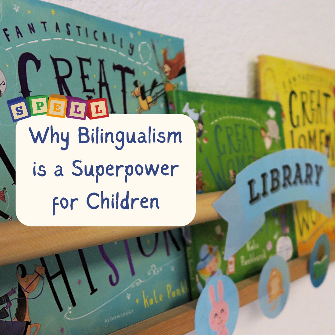 Why Bilingualism is a Superpower for Children