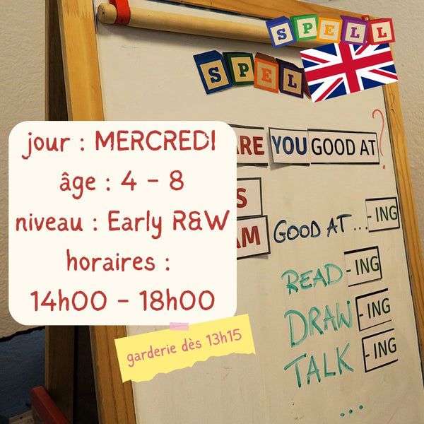 Wednesday - 4 Hour Creative Class - English- Stage Early Reading & Writing - PM